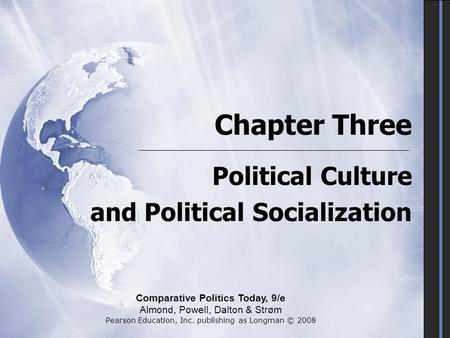 Political Culture and Political Socialization