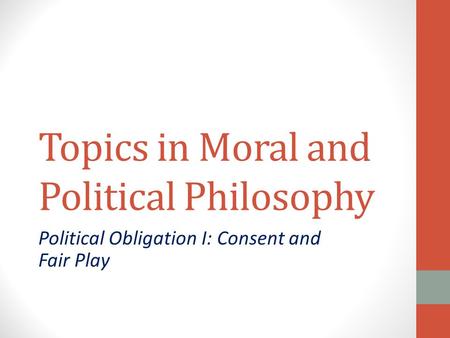 Topics in Moral and Political Philosophy
