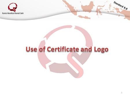 1 Standard 8.8. 2 Logo specification guidelines 3 Logo for Approval Letter head Envelope.