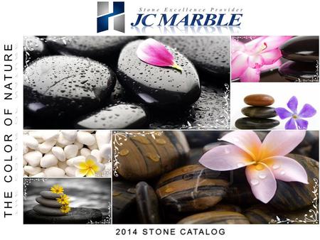 THE COLOR OF NATURE 2014 STONE CATALOG.