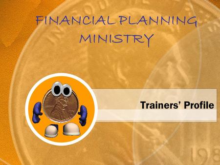 FINANCIAL PLANNING MINISTRY