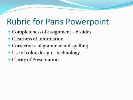 Rubric for Paris Powerpoint