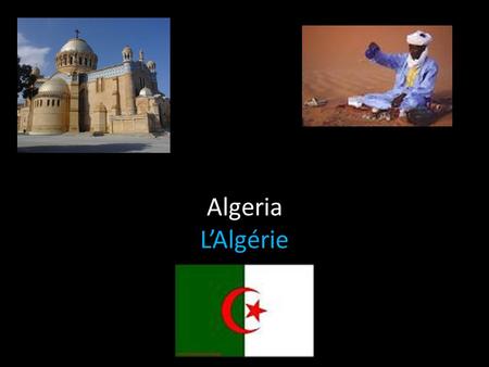 Algeria L’Algérie. Belgium La Belgique Benin Le Bénin.