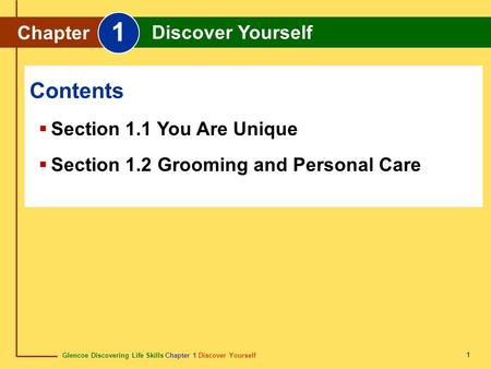 1 Contents Chapter Discover Yourself Section 1.1 You Are Unique