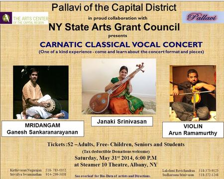 In proud collaboration with NY State Arts Grant Council presents CARNATIC CLASSICAL VOCAL CONCERT (One of a kind experience - come and learn about the.