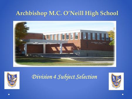 Archbishop M.C. O’Neill High School