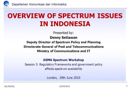 OVERVIEW OF SPECTRUM ISSUES IN INDONESIA