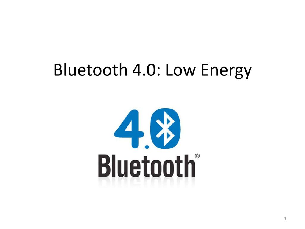 Bluetooth 4.0: Low Energy. - ppt download
