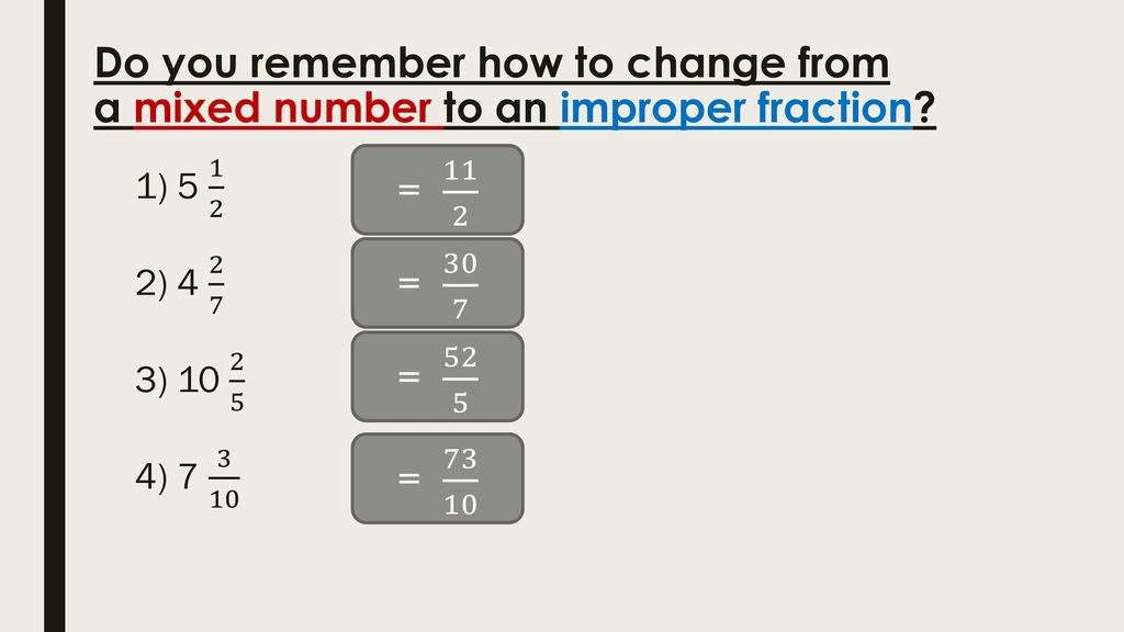 MIXED FRACTION, HOW TO TRANSFORM FRACTION INTO MIXED NUMBER and MIXED NUMBER in FRACTION