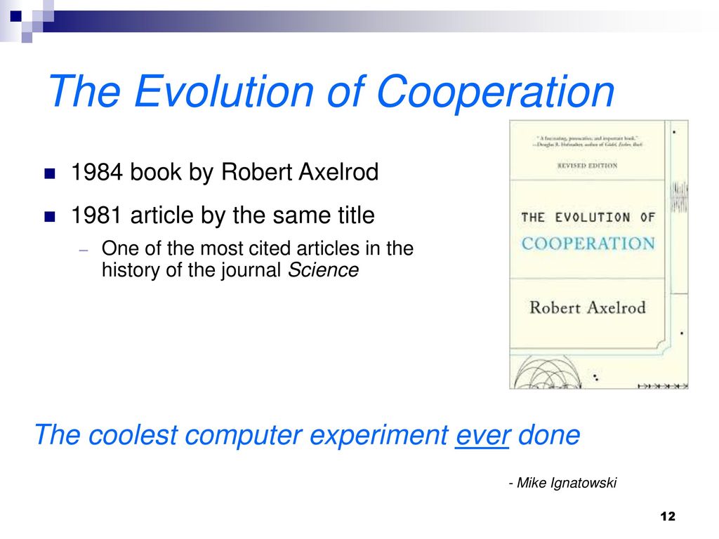 The Evolution of Cooperation Revised Edition