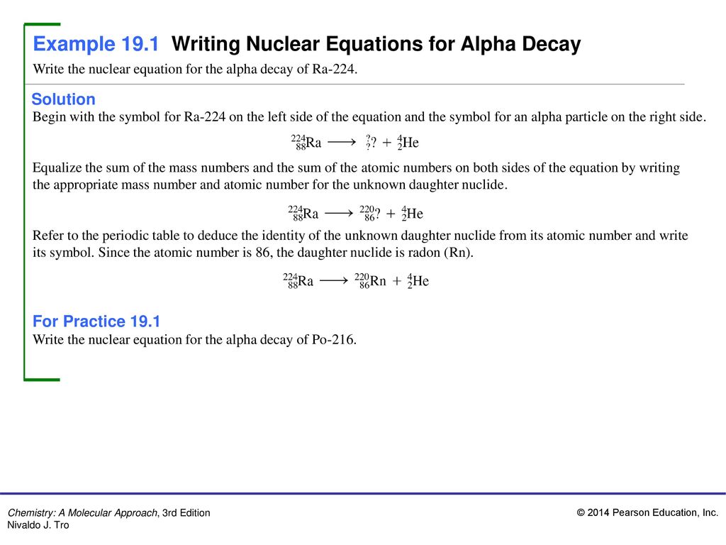 Example 28.28 Writing Nuclear Equations for Alpha Decay