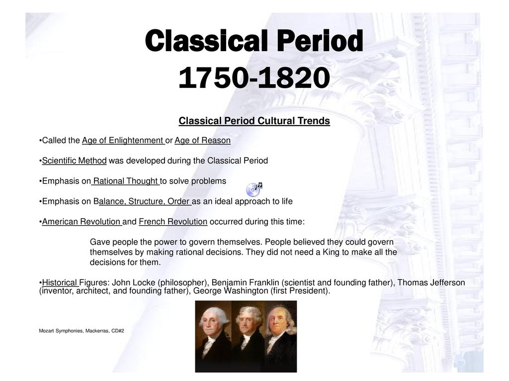 2 The Classical Period 