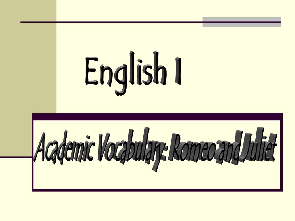 Romeo and Juliet Vocabulary. - ppt download