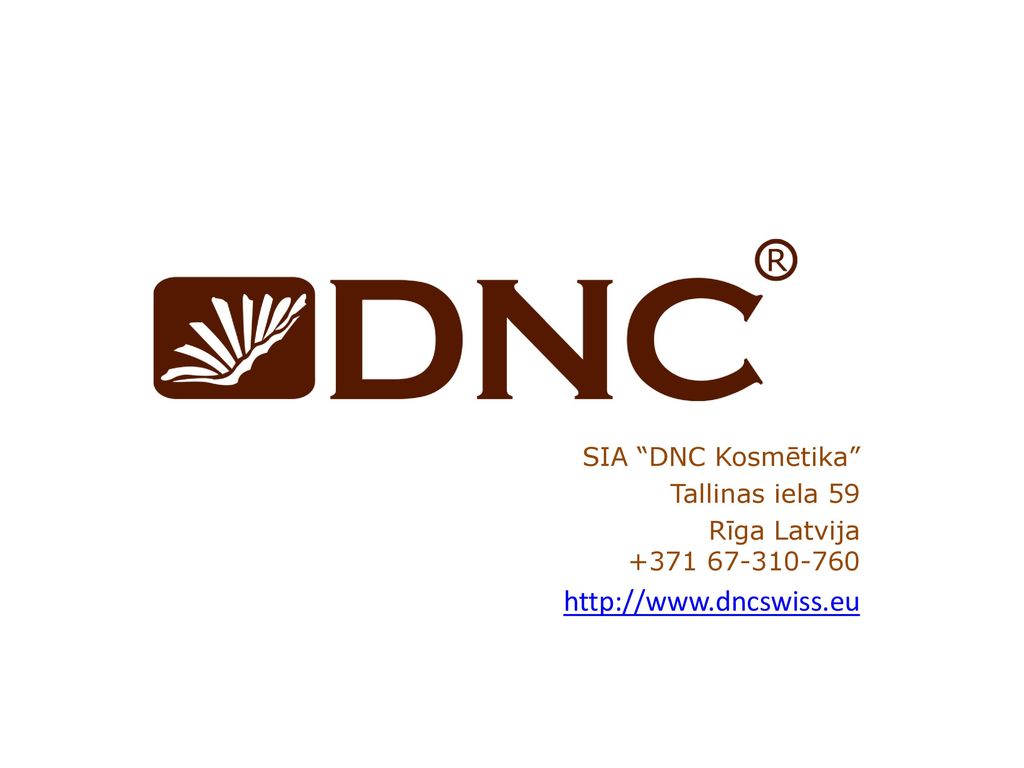 SIA “DNC Kosmētika” Tallinas iela ppt download