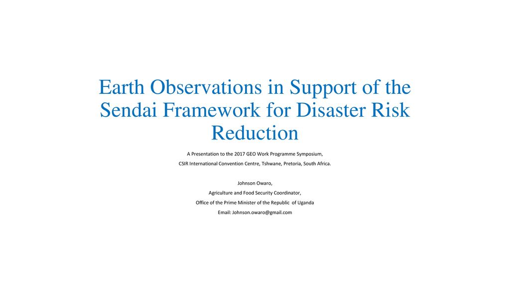 A Presentation To The 17 Geo Work Programme Symposium Ppt Download