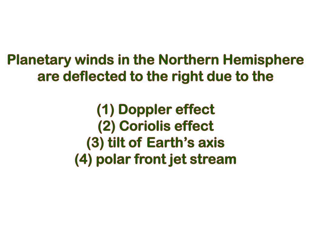 Planetary winds in the Northern Hemisphere - ppt download