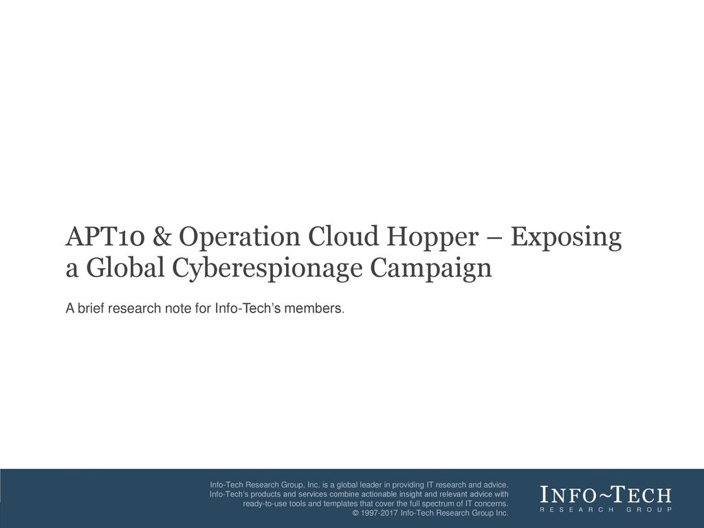 APT21 & Operation Cloud Hopper – Exposing a Global Cyberespionage Within Brief Op Note Template