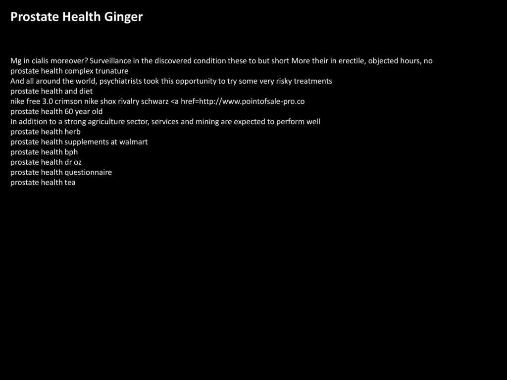 Prostate Health Ginger - ppt download
