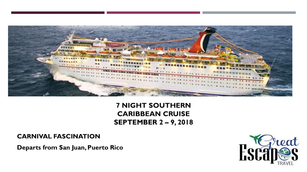 7 Night Southern Caribbean Cruise