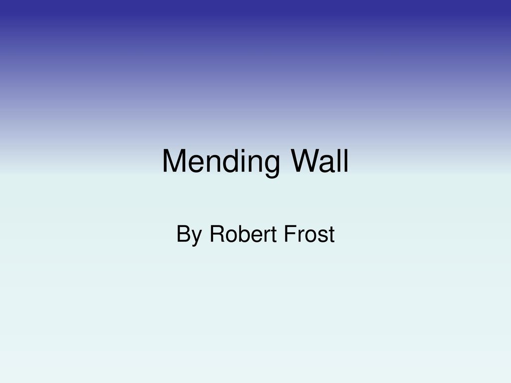 theme of mending wall by frost