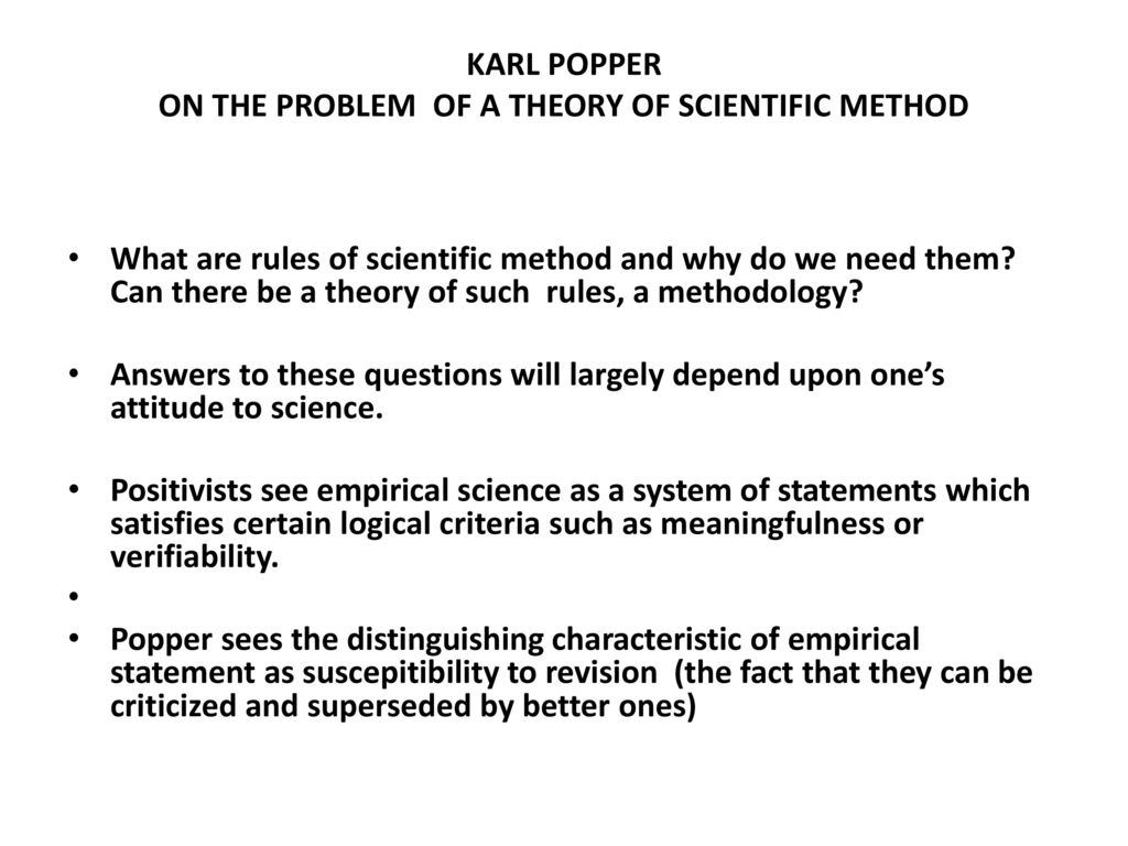 KARL POPPER ON THE PROBLEM A THEORY OF SCIENTIFIC METHOD download