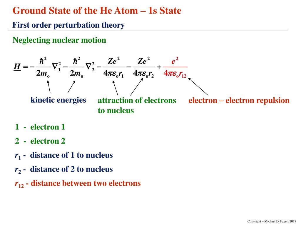Ground State of the He Atom – 1s State - ppt download