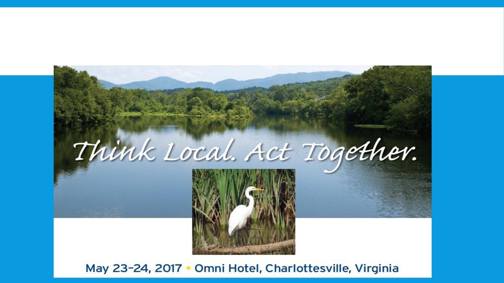 Conference Highlights Chesapeake Bay Funders Network/Choose Clean Water