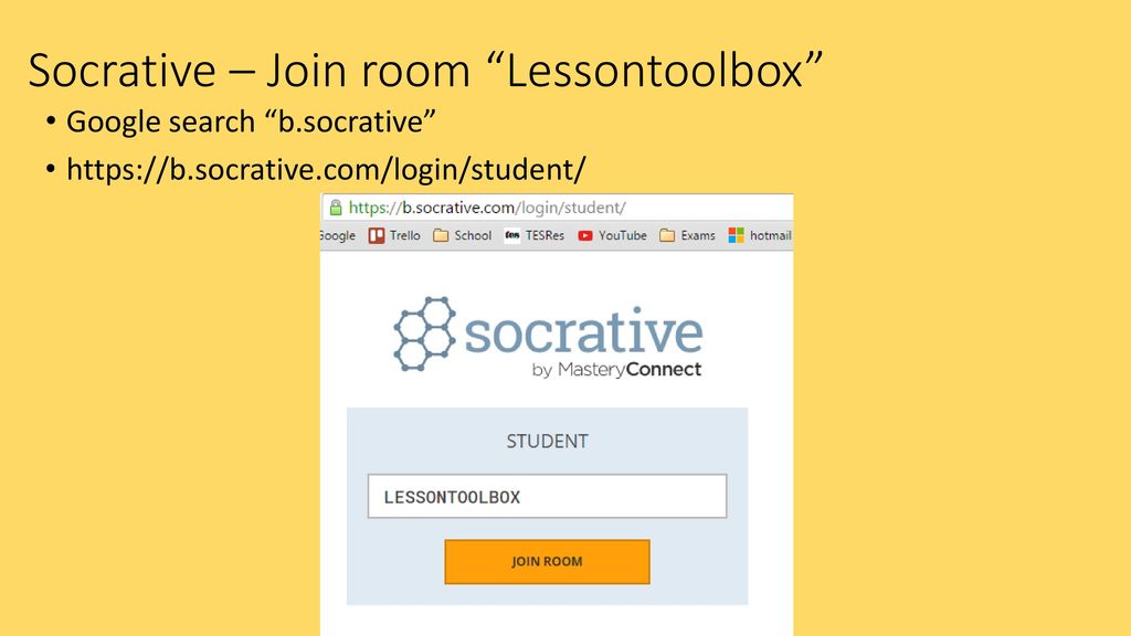 Socrative – Join room “Lessontoolbox” - ppt download