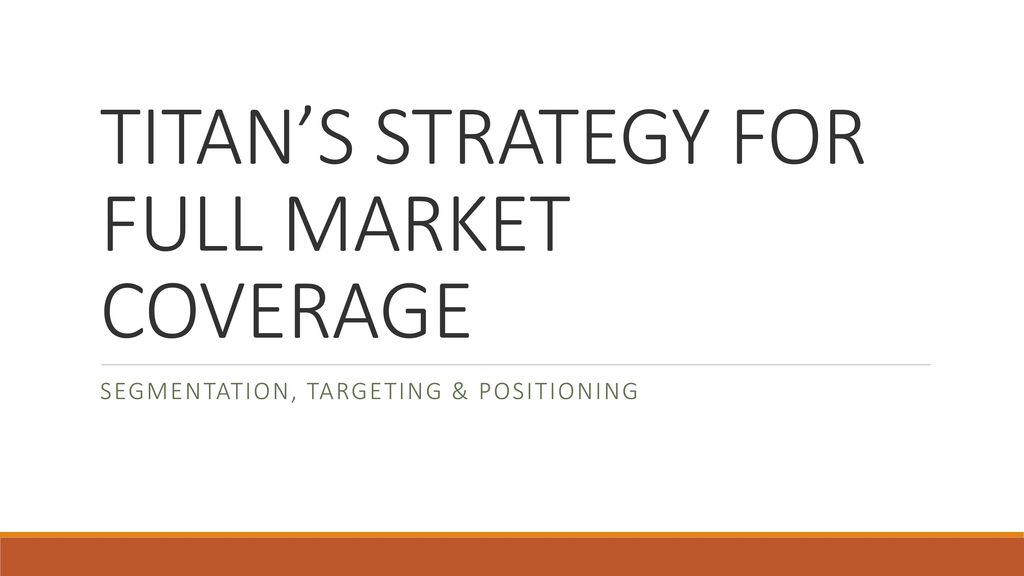 marketing strategy of titan watches ppt