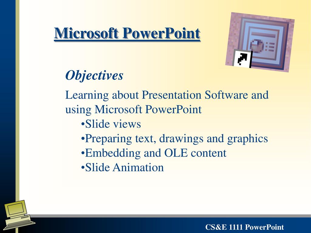 Microsoft PowerPoint Objectives - ppt download