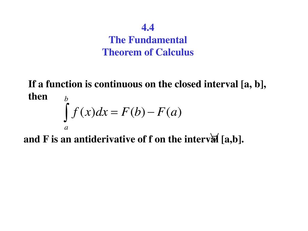 4 4 The Fundamental Theorem Of Calculus Ppt Download