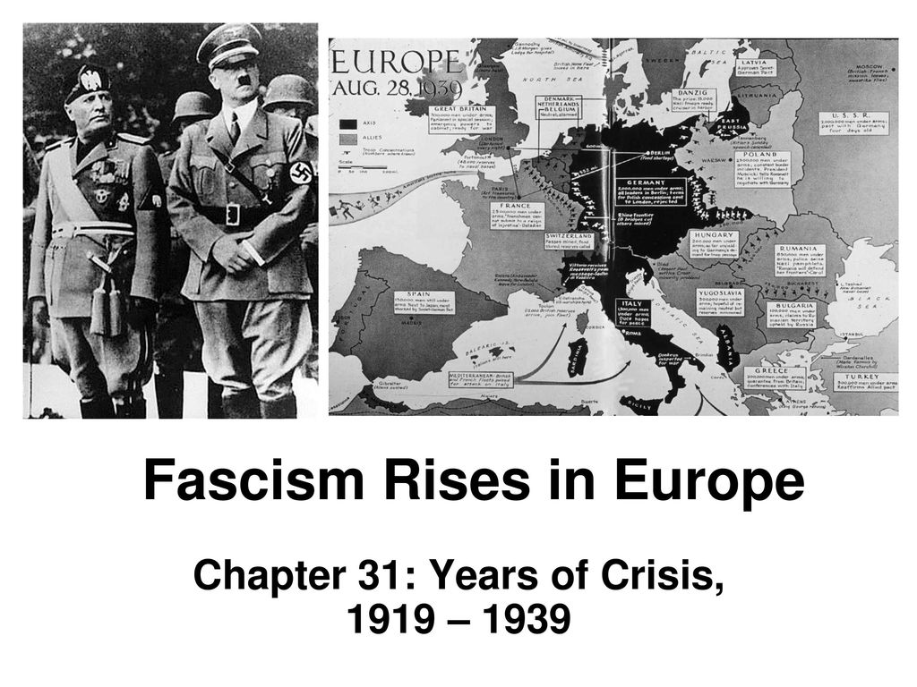 Fascism Rises In Europe Ppt Download