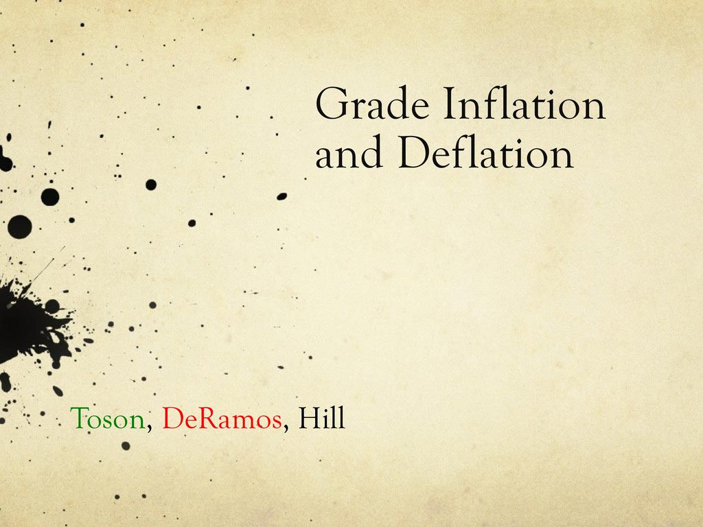 Grade Inflation and Deflation - ppt download