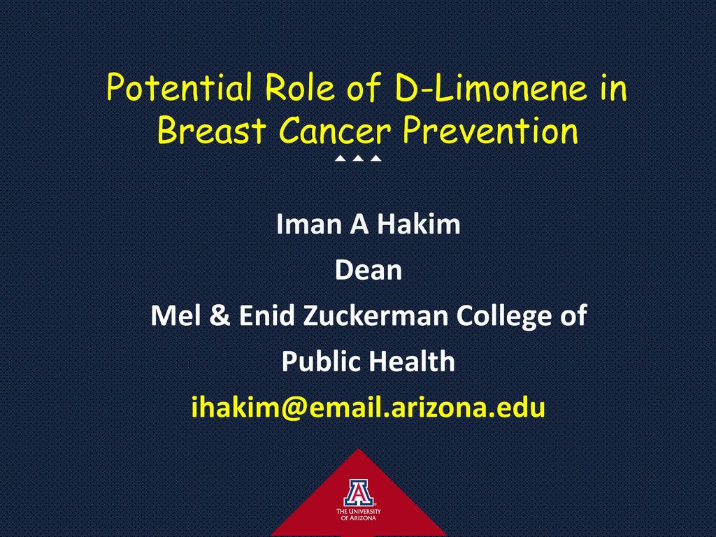 Potential Role of D-Limonene in Breast Cancer Prevention - ppt