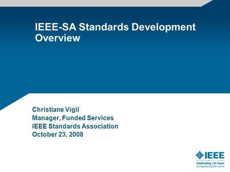 IEEE-SA Standards Development Overview