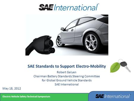 SAE Standards to Support Electro-Mobility