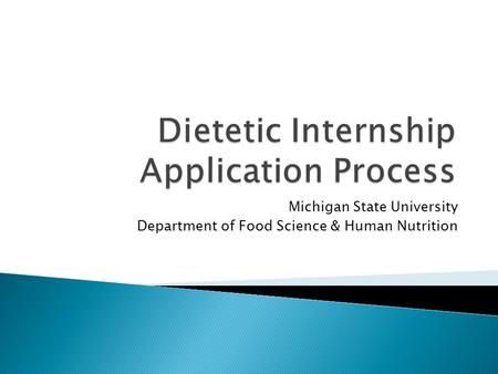 Michigan State University Department of Food Science & Human Nutrition.