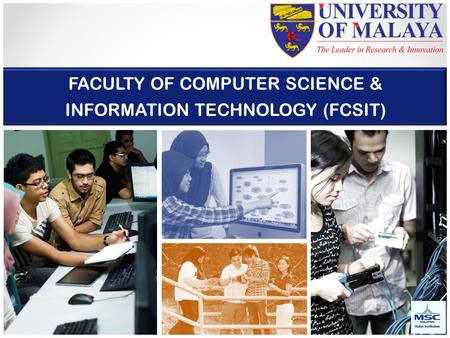 FACULTY OF COMPUTER SCIENCE & INFORMATION TECHNOLOGY (FCSIT)