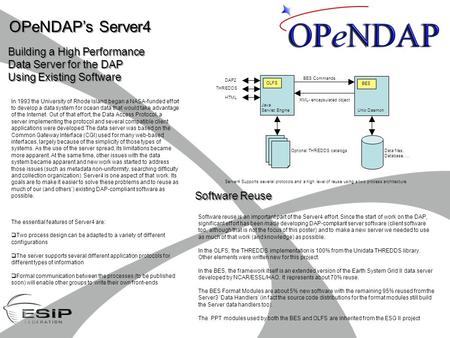 OPeNDAP’s Server4 Building a High Performance Data Server for the DAP Using Existing Software Building a High Performance Data Server for the DAP Using.