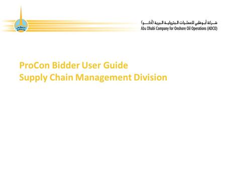 ProCon Bidder User Guide Supply Chain Management Division