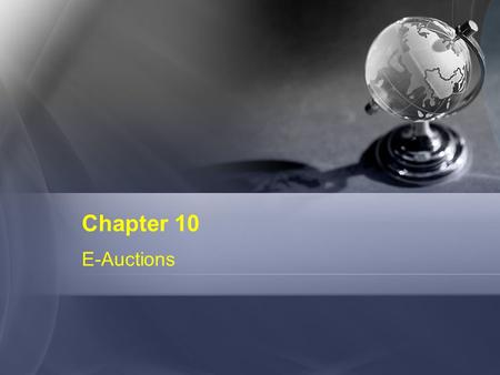 Chapter 10 E-Auctions.