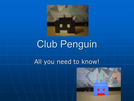 Club Penguin All you need to know!. Penguins Club Penguin is an award winning game made by Miniclip games. Club Penguin is an award winning game made.