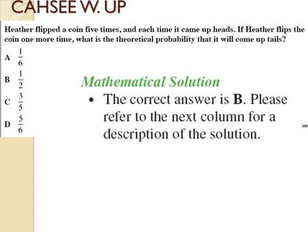 CAHSEE W. UP GEOMTRY GAME PLAN Date9/24/13 Tuesday Section / TopicNotes #19: 2.2 Definitions & Biconditional Statements Lesson GoalSTUDENTS WILL BE ABLE.