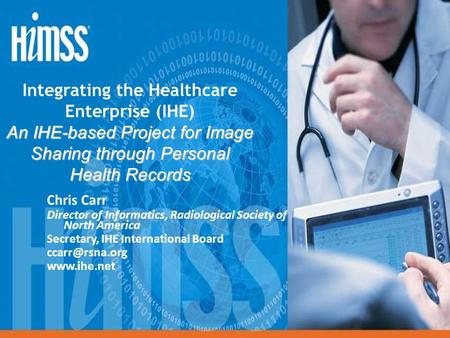 Integrating the Healthcare Enterprise (IHE)