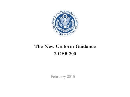 The New Uniform Guidance