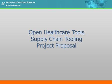 Open Healthcare Tools Supply Chain Tooling Project Proposal.