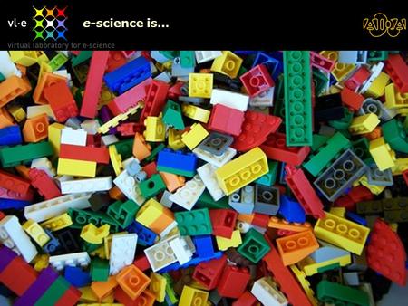 26/04/2015BioAID1 e-science is…. Legos “Science is built up of facts, as a house is built of stones; but an accumulation of facts is no more a science.