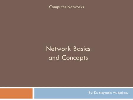 Network Basics and Concepts