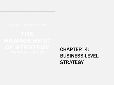 THE MANAGEMENT OF STRATEGY