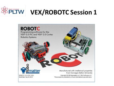 VEX/ROBOTC Session 1.